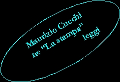 
  	Maurizio Cucchi
		ne “La stampa”
		            		leggi