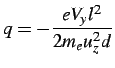 $\displaystyle q=-\frac{eV_{y}l^{2}}{2m_{e}u_{z}^{2}d}$