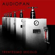 Audiopan - Trentesimo Secolo - album cover
