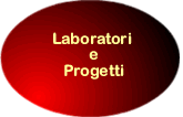 laboratori e progetti