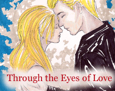 Through the Eyes of Love