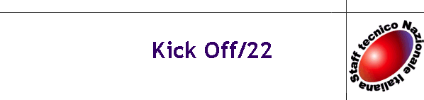 Kick Off/22