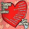San Valentino '98 - Un Amore Lungo Un Giorno