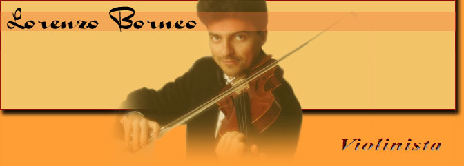 Lorenzo Borneo, violinista, violinist