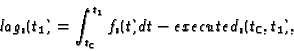 \begin{displaymath}lag_i(t_1) = \int_{t_0}^{t_1} f_i(t)dt - executed_i(t_0,t_1),\end{displaymath}