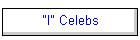 "I" Celebs