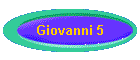 Giovanni 5