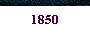  1850 