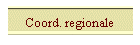 Coord. regionale
