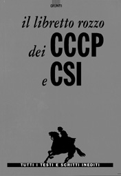 il libretto rozzo dei CCCP e CSI