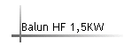 Balun HF 1,5KW