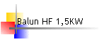 Balun HF 1,5KW